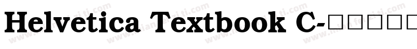 Helvetica Textbook C字体转换